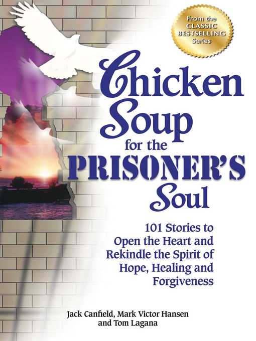 Title details for Chicken Soup for the Prisoner's Soul by Jack Canfield - Available